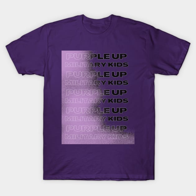 purple up for military kids T-Shirt by Pop on Elegance